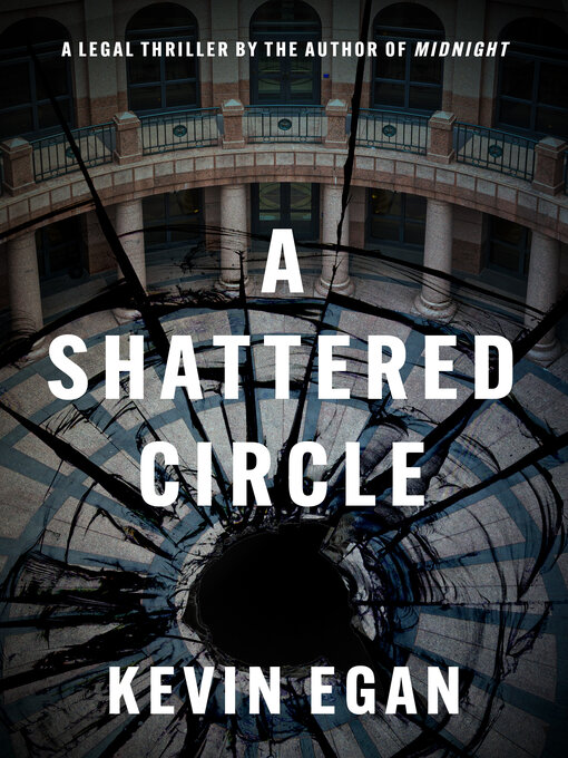 Title details for A Shattered Circle by Kevin Egan - Available